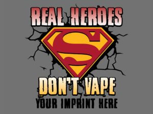 Tobacco Prevention Banner: Real Heroes Don't Vape