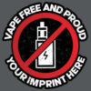 Vaping Prevention Banner (Customizable): Vape Free and Proud