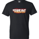 Tobacco Prevention T-Shirt: Stomp Out Tobacco - Customizable