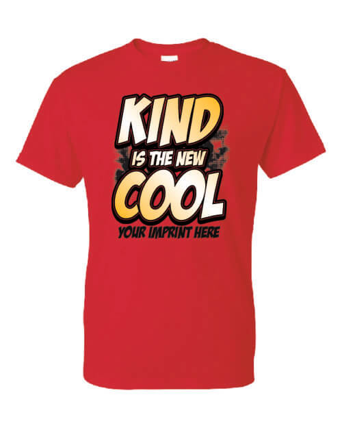 Kindness T-Shirt: Kind is the New Cool - Customizable