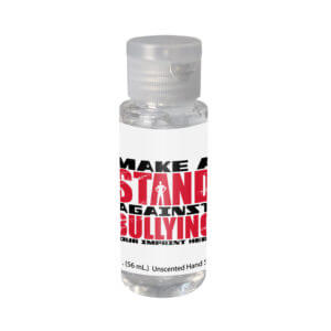 Bullying Prevention Hand Sanitizer: Make a Stand Against Bullying - Customizable