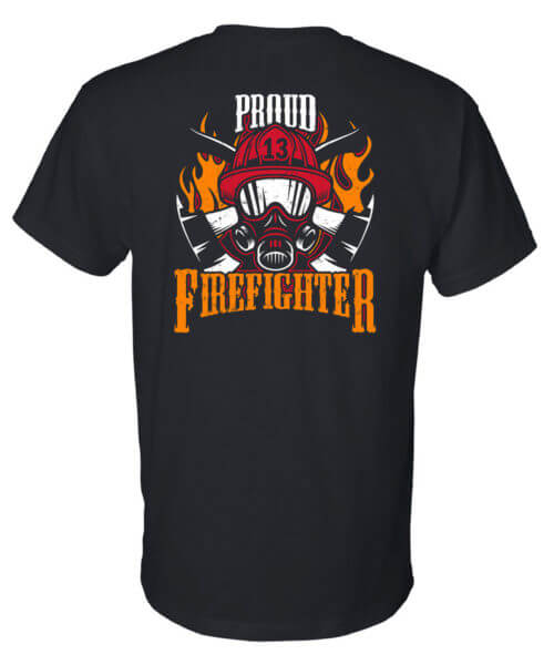 Firefighter T-Shirt Short Sleeve: Proud Firefighter - Customizable 2