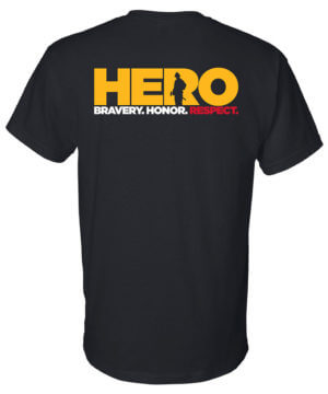 Firefighter T-Shirt Short Sleeve: Hero - Bravery, Honor, Respect - Customizable 18
