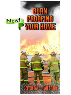 Fire Safety Pamphlet: Burn Proofing Your Home 7
