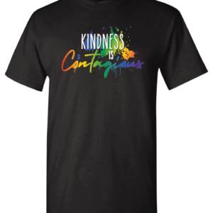 Kindness is Contagious Customizable Shirt
