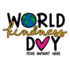 Kindness Banner (Customizable): World Kindness Day