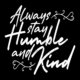 Always Stay Humble And Kind Banner