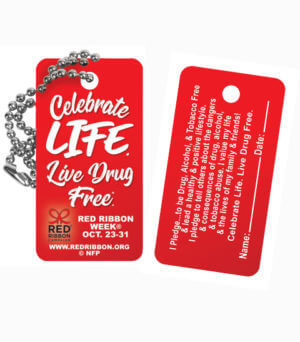 Celebrate Life. Live Drug Free Red Ribbon Week Dog Tag