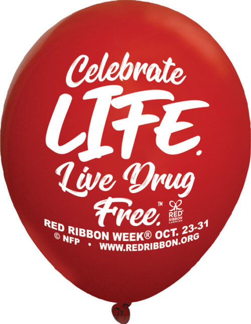 Celebrate Life. Live Drug Free. Red Ribbon Week Balloons