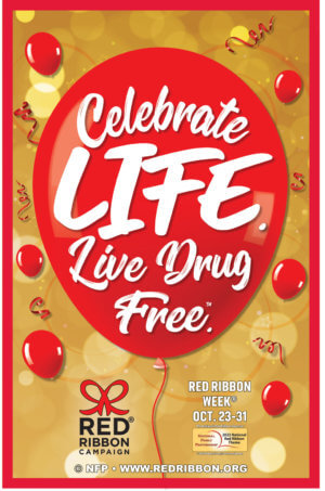 Celebrate Life. Live Drug Free. Red Ribbon Week Poster