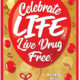 Celebrate Life. Live Drug Free. Red Ribbon Week Poster