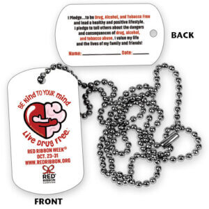 Red Ribbon Week Dog Tags | Be Kind To Your Mind. Live Drug Free.™ 21