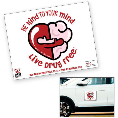 Red Ribbon Week Car Magnet | Be Kind To Your Mind. Live Drug Free.™ 2