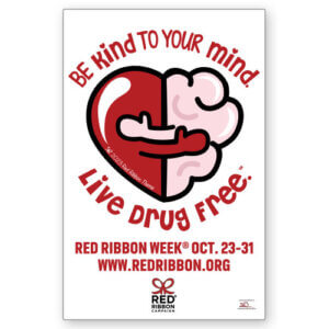 |Celebrate Life. Live Drug Free. Red Ribbon Week Poster