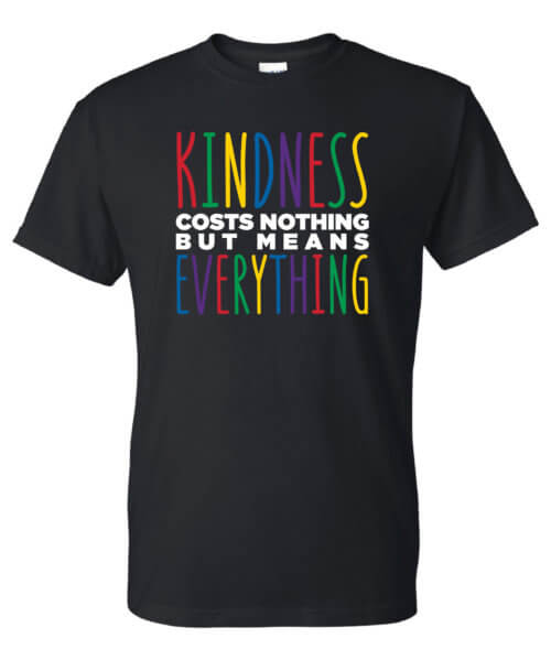 Kindness Costs Nothing Shirt