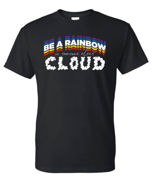 Be A Rainbow Kindness Shirt