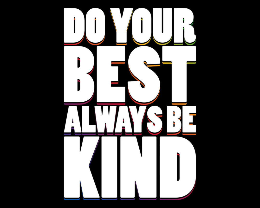 Kindness Banner (Customizable): Do Your Best