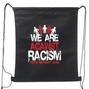 We Are Against Racism Black History Backpack