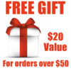 FREE Gift for orders over $50 ($20 Value)