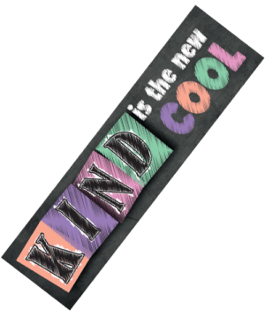 Kind Is The New Cool Bookmark