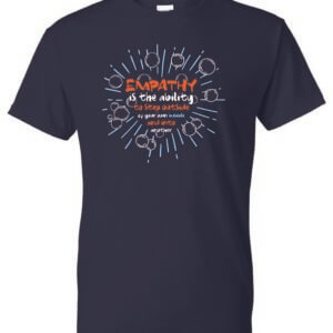 Empathy Is The Ability Shirt