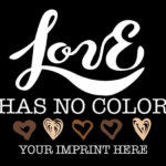 Love Has No Color Black History Month Banner
