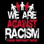 We Are Against Racism Black History Month Banner