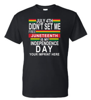 Juneteenth Is My Independence Day Black History Month Shirt