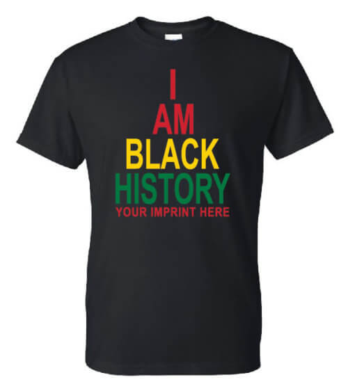 I Am Black History - Black History Month Shirt