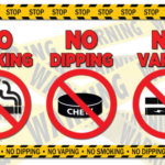 No Smoking - No Dipping - No Vaping Poster