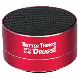 Better Things To Do Than Drugs! Bluetooth Speaker