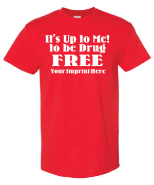 It's up to me to be drug free. Drug prevention shirt|blank_title_product|