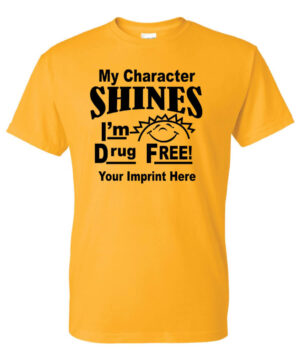 My Character Shines I'm Drug Free Shirt|blank_title_product|