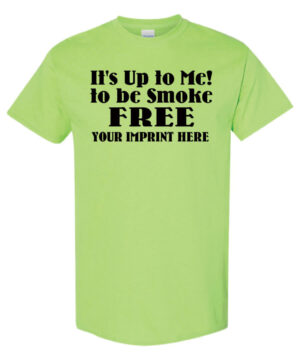 It's Up To Me Tobacco Prevention Shirt|blank_title_product|
