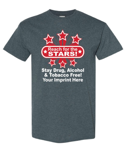 Reach For The Stars Tobacco Prevention Shirt|blank_title_product|