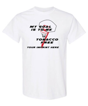 My Goal Is To Be Tobacco Free Tobacco Prevention Shirt|blank_title_product|