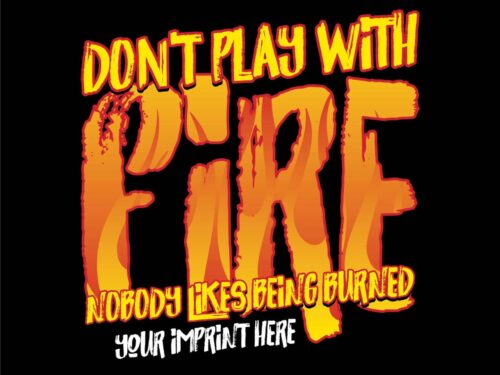 Fire Prevention Banner: Don’t Play with Fire - Customizable|