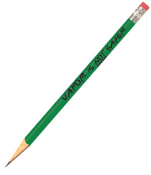 VAPOR IS NOT SAFER Pencil-Set of 144