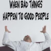 When Bad Things Happen to Good People DVD