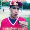 Spit Tobacco Kills: The Extreme Danger of Chewing & Dipping Tobacco - DVD