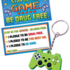 Gamer Keychain and Commitment Card: STAY IN THE GAME. BE DRUG FREE