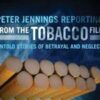 Peter Jennings Reporting: From the Tobacco File DVD