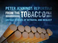 Peter Jennings Reporting: From the Tobacco File DVD