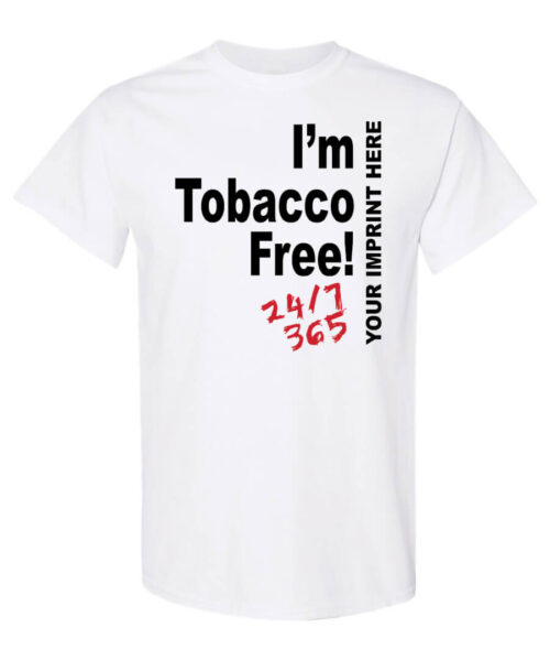 I'm Tobacco Free Tobacco Prevention Shirt|