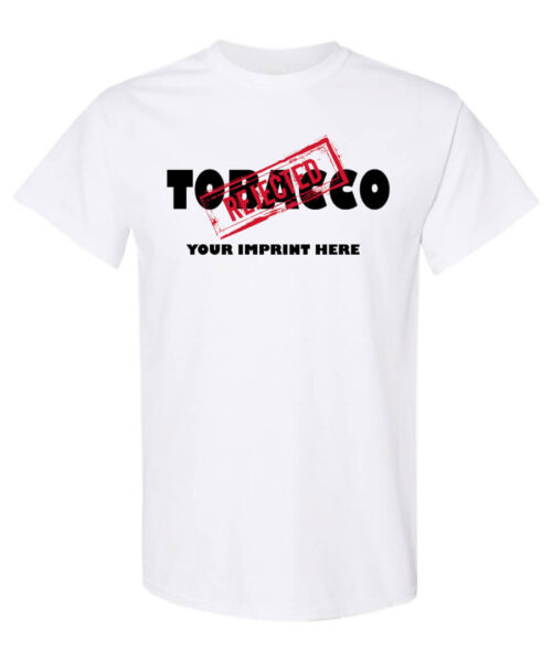 Reject Tobacco Tobacco Prevention Shirt|