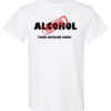 Alcohol Rejected Alcohol Prevention Shirt|