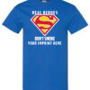 Real Heroes Don't Smoke Tobacco Prevention Shirt|