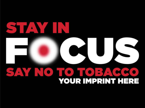 Tobacco Prevention Banner: Stay in Focus