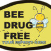 BEE DRUG FREE BE HAPPY|