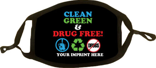 CLEAN GREEN AND DRUG FREE||||